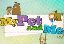 BBC出品宠物类儿童节目:萌宠与我 My Pet and Me(全26集) 中英字幕 高清MP4下载-颜夕夕萌物馆_儿童早教一站就够了