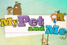 BBC出品宠物类儿童节目：萌宠与我 My Pet and Me(全26集) 中英字幕 高清MP4下载-颜夕夕萌物馆_儿童早教一站就够了