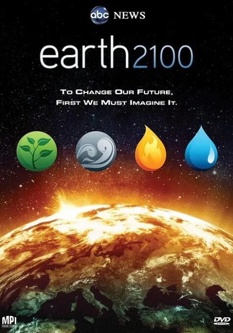 [英语中英字幕]灾难预警纪录片：地球2100 earth 2100 (2009) 全1集 高清图片 No.1